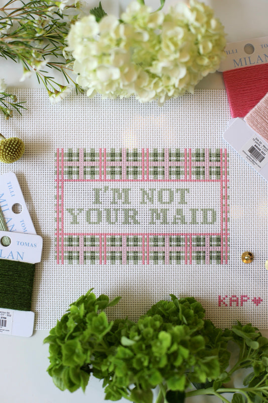 I'm Not Your Maid funny needlepoint canvas, 8x10 on 13 mesh, sassy home décor